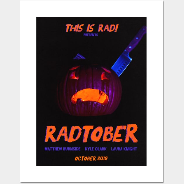 Radtober 2019 poster Wall Art by This is Rad!